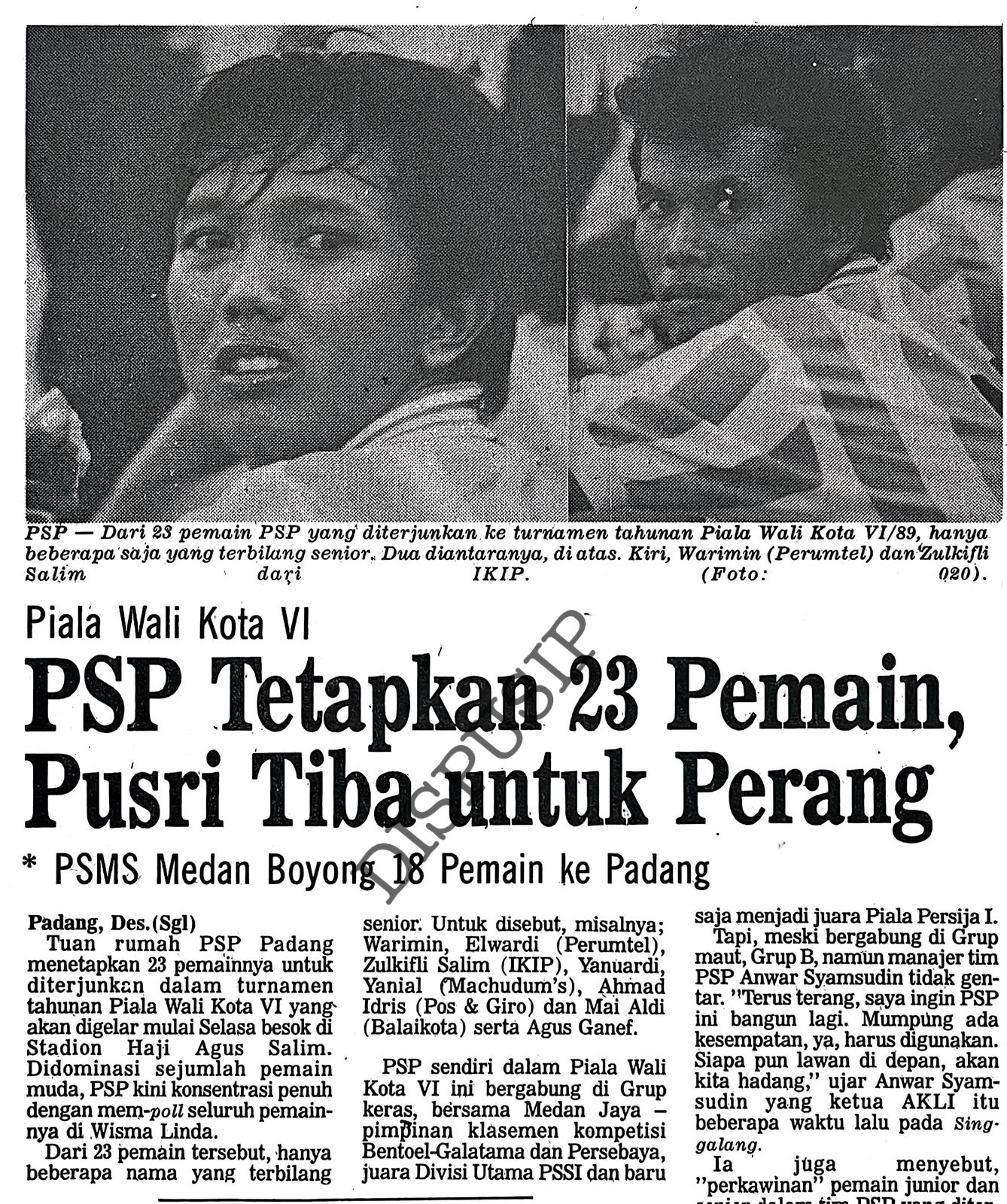 PSP Tetapkan 23 Pemain, Pusri Tiba Untuk Perang