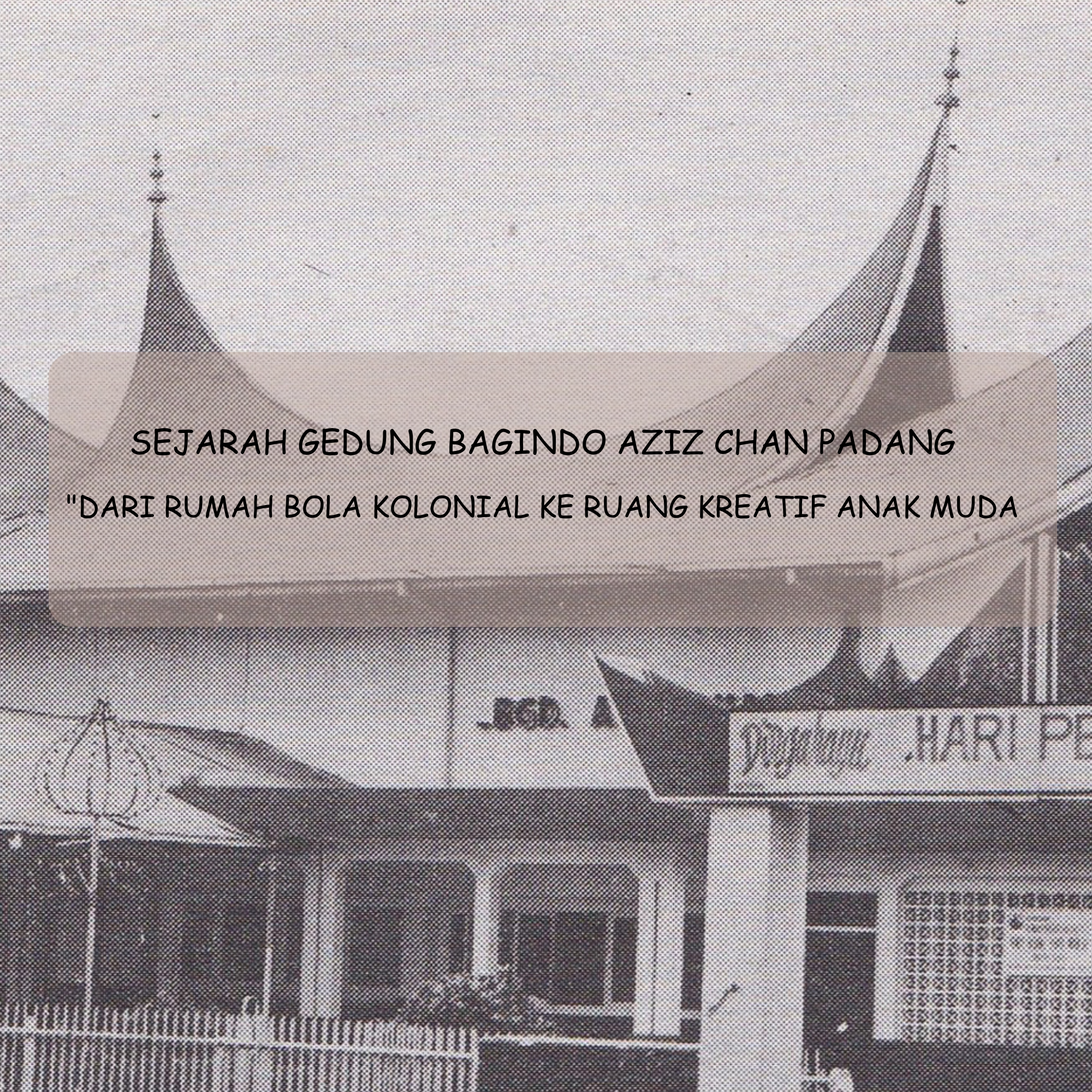 Gedung Bagindo Aziz Chan